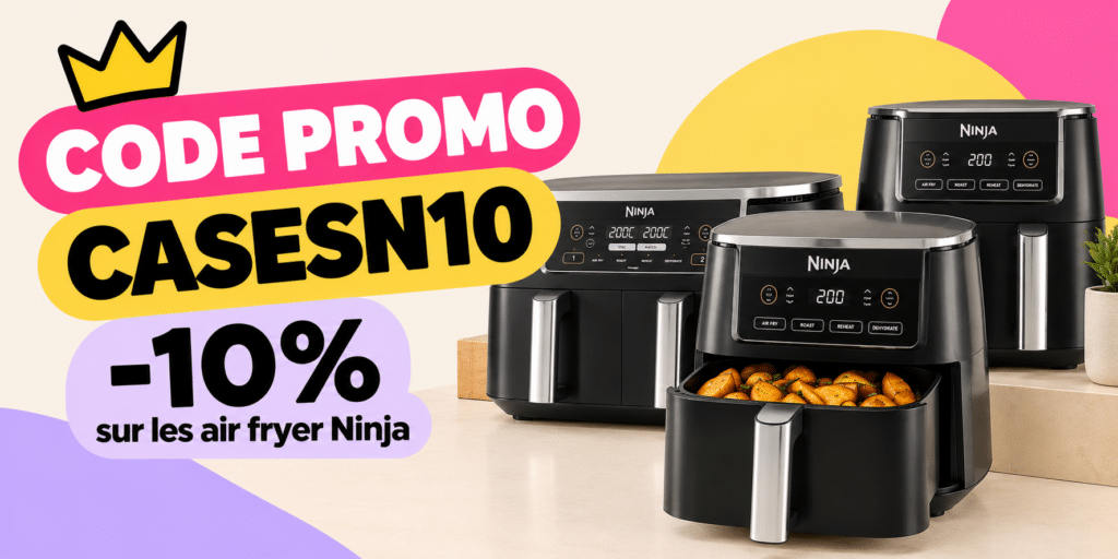 le code promo sur les air fryer ninja