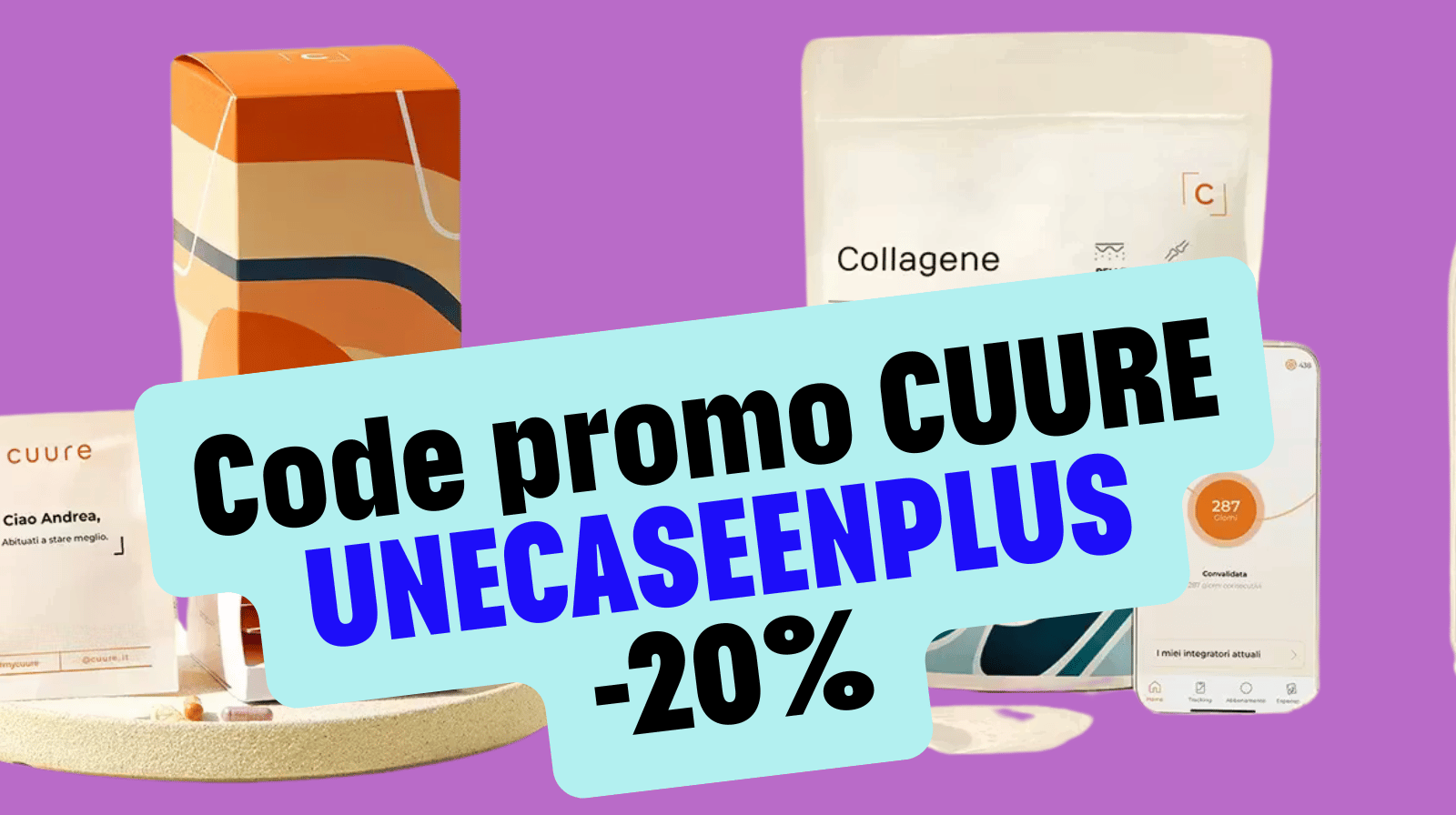 Capture d’écran de la page de commande Cuure avec champ de saisie du code promo, affichant la réduction de -20 %, en parallèle de la boîte Cuure posée sur un bureau, mettant en avant les bons plans, réductions, astuces pour payer moins cher sa cure personnalisée Cuure et l’utilisation du code UNECASEENPLUS.