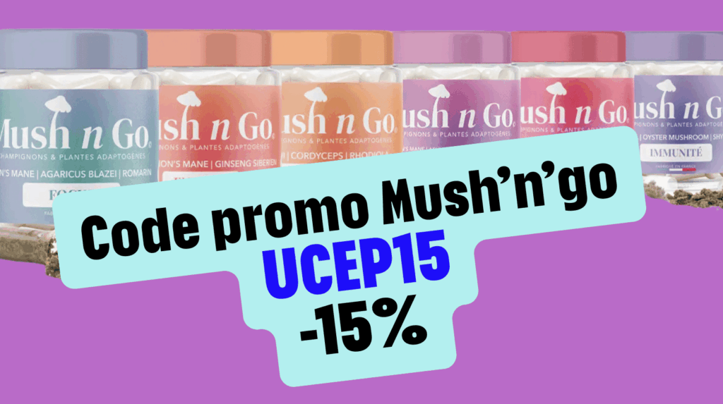 Code promo Mush'n Go UCEP15 : réduction de 15% sur les compléments aux champignons adaptogènes Mush'n Go, bon plan et coupon influenceur sur le lion's mane reishi chaga et cordyceps