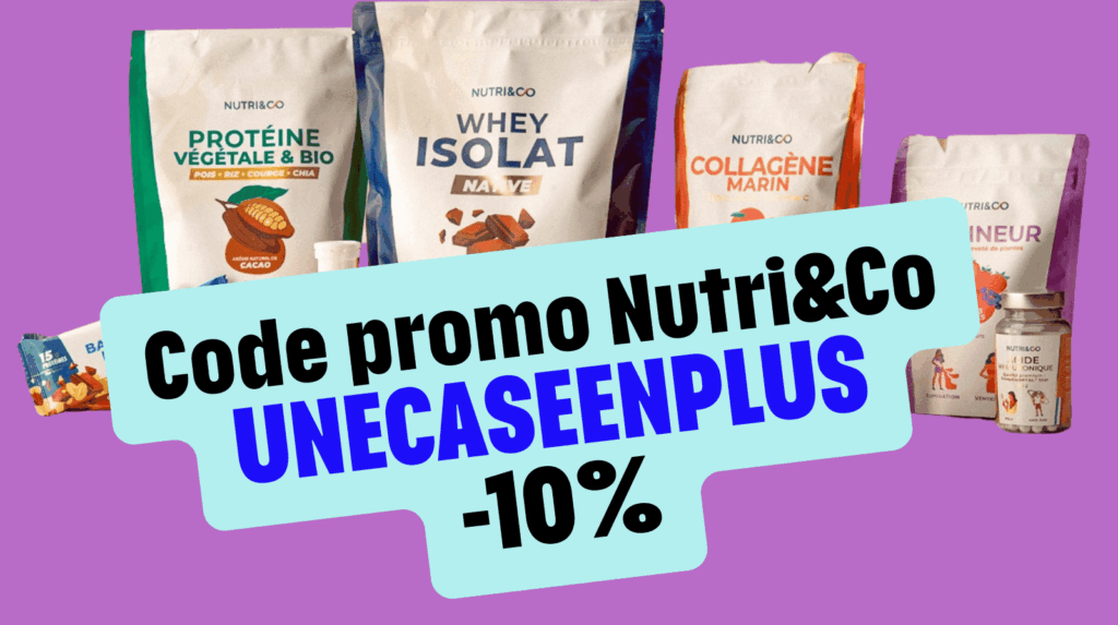 Code promo Nutri & Co UNECASEENPLUS : réduction de 10% sur toute la gamme de compléments alimentaires Nutri & Co, bon plan et coupon influenceur sur magnésium bisglycinate vitamine D3 oméga-3 ashwagandha