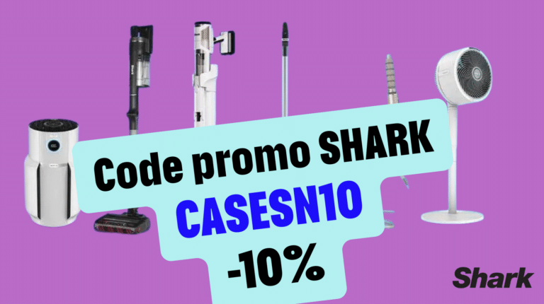 Code promo Shark CASESN10 pour obtenir -10% de réduction sur toute la gamme Shark disponible sur sharkninja.fr, valable sur les aspirateurs robots PowerDetect NeverTouch, les balais sans fil PowerDetect et PowerPro, les appareils coiffants FlexStyle, les ventilateurs FlexBreeze et TurboBlade, les purificateurs NeverChange et les appareils de soin du visage CryoGlow, code cumulable avec les promotions en cours
